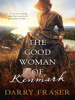 cover image of The Good Woman of Renmark